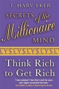 Secrets Of The Millionaire Mind